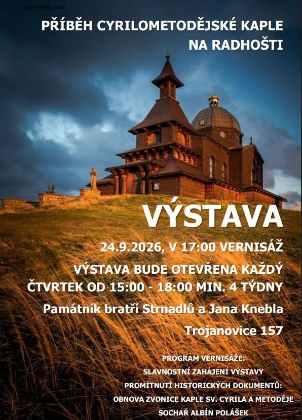 PŘÍBĚH CYRILOMETODĚJSKÉ KAPLE NA RADOŠTI