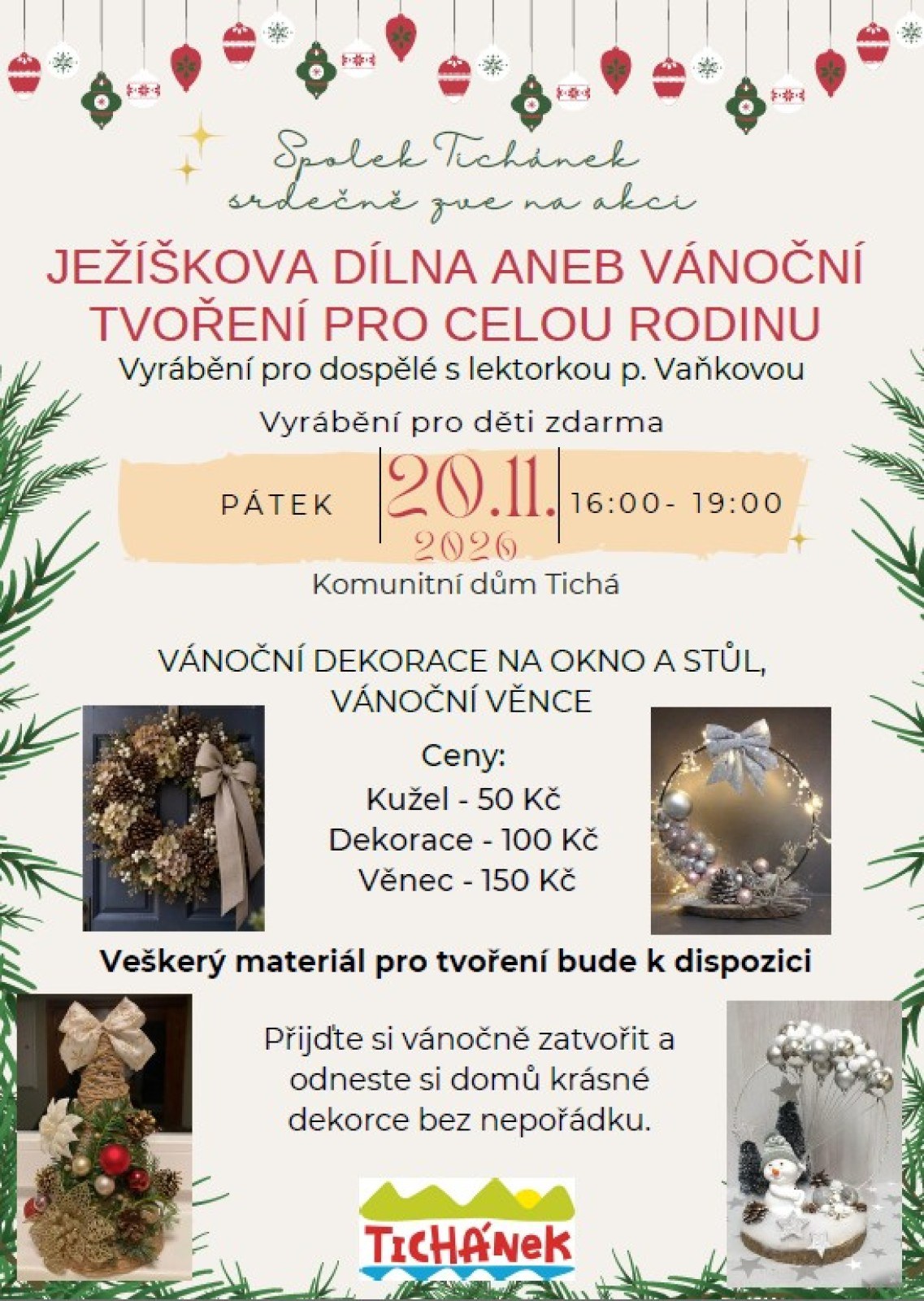 JEŽÍŠKOVA DÍLNA aneb VÁNOČNÍ TVOŘENÍ PRO CELOU RODINU