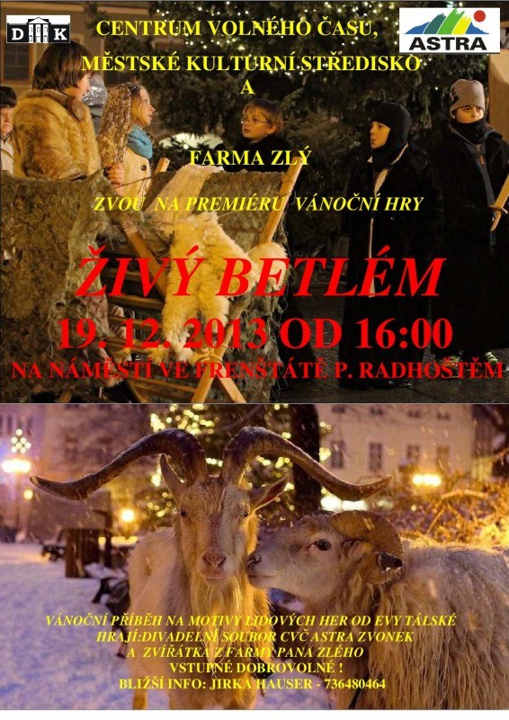 Živý Betlém ozvláštní náměstí ve Frenštátě pod Radhoštěm