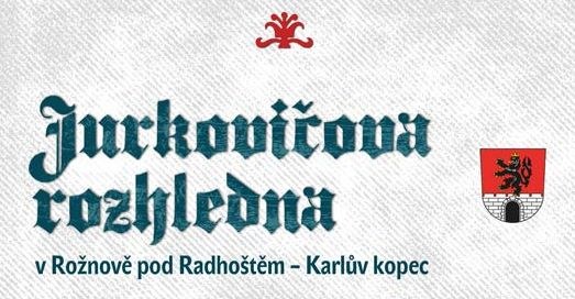 Jurkovičova rozhledna mimořádně otevřena