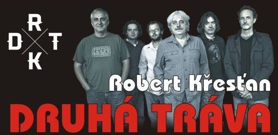 Robert Křesťan, Druhá Tráva a Pozdní sběr